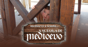 Medioevo a scuola… a scuola di Medioevo